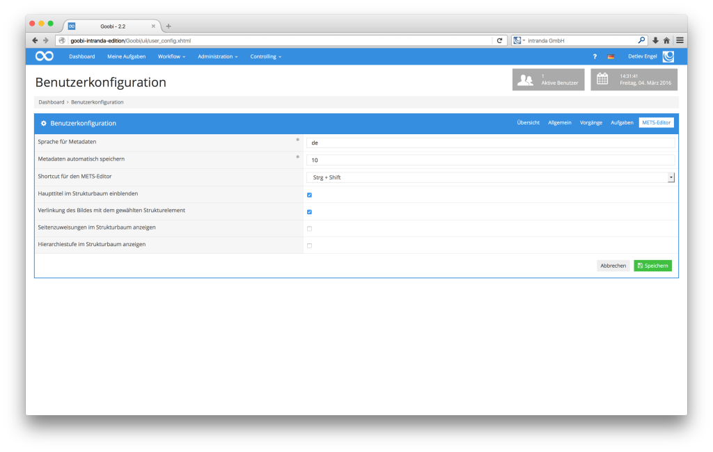 Steuerung von Workflows in Digitalisierungsprojekten - Goobi 2.2: Individuelle Einstellungen für den METS-Editor dauerhaft gespeichert